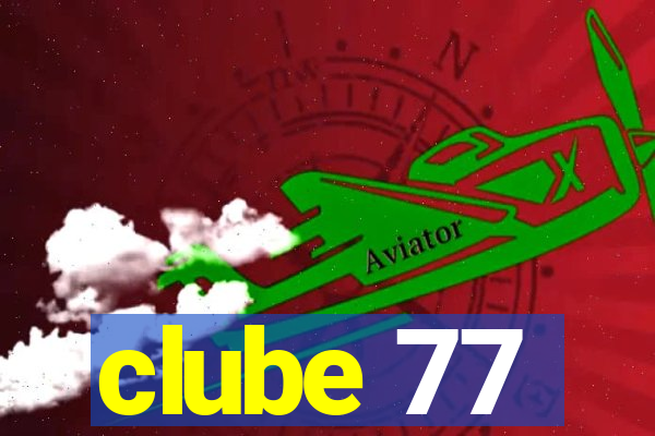 clube 77